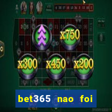 bet365 nao foi possivel processar seu deposito